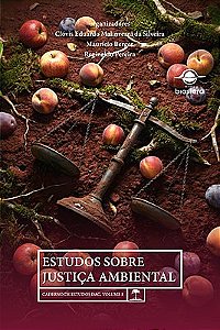 Estudos sobre justiça ambiental: caderno de estudos DAC, volume 8