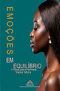 Emoções em Equilíbrio A Chave para a Harmonia
