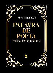 PALAVRA DE POETA