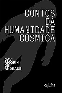 Contos da humanidade cósmica