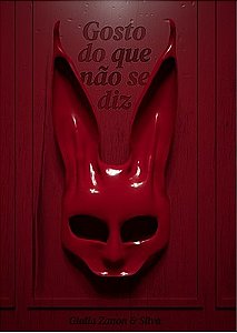 Gosto do que não se diz