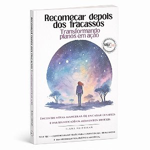 Recomeçar depois dos fracassos