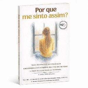 Por que me sinto assim?