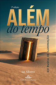 Além do Tempo – Em Busca de Iluminação