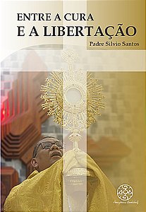 ENTRE A CURA E A LIBERTAÇÃO