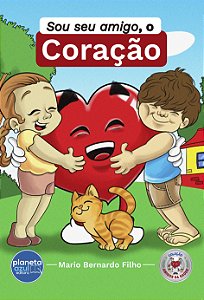 Sou Seu Amigo, o Coração
