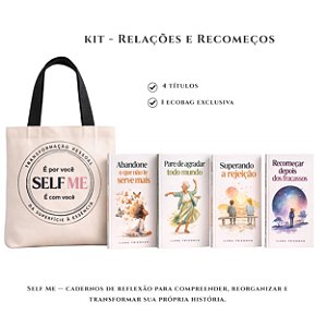 Kit Relações e Recomeços – 4 Cadernos Self Me de reflexão para lidar com emoções e seguir com mais s