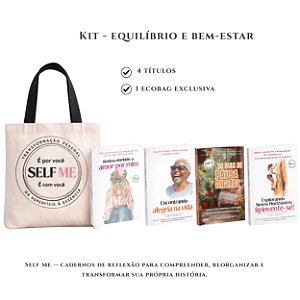 Kit - Equilíbrio e Bem-Estar – 4 Cadernos Self Me para recuperar a alegria no cotidiano