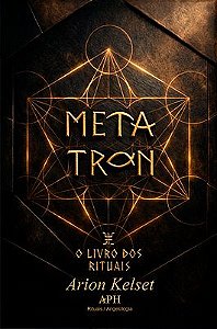 Metatron: O Livro dos Rituais