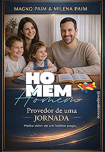 Homem Provedor de uma Jornada