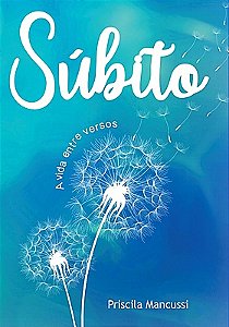 Súbito: a vida entre versos