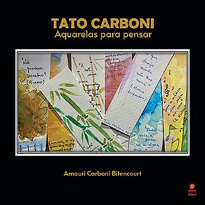 Tato Carboni: aquarelas para pensar