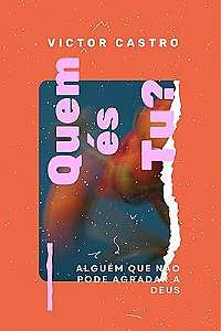 Quem és Tu
