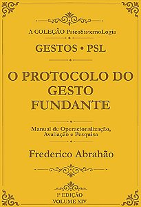 O Protocolo do Gesto Fundante