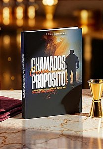 CHAMADOS COM PROPÓSITO
