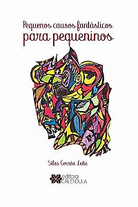 Pequenos causos fantásticos para pequeninos