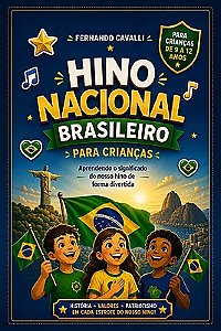 Hino Nacional Brasileiro para crianças