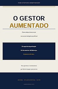 O Gestor Aumentado