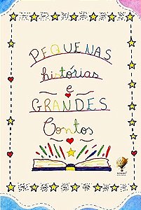 Contos da Chatuba - Pequenas Histórias e Grandes Contos