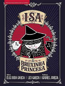 Isa, a bruxinha princesa