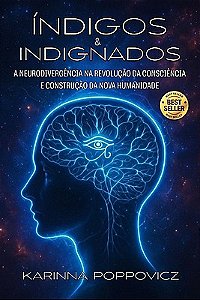 Índigos e Indignados