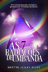 As sete radiações de Umbanda