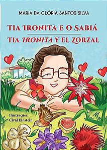 Tia Ironita e o Sábia