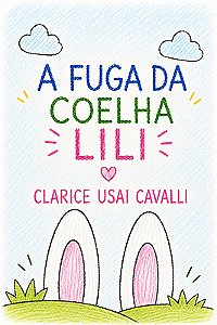 A fuga da coelha Lili
