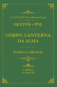 Corpo, Lanterna da Alma