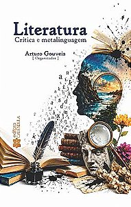 Literatura: crítica e metalinguagem