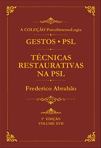 Técnicas Restaurativas na PSL