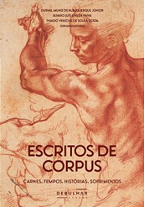 Escritos de corpus: carnes, tempos, histórias, sofrimentos