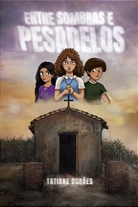 Entre Sombras e Pesadelos