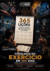 Fisiologia do exercício em 365 dias : lições essenciais da fisiologia aplicada ao treinamento [CAPA DURA]