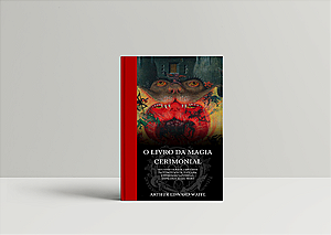 O Livro da Magia Cerimonial