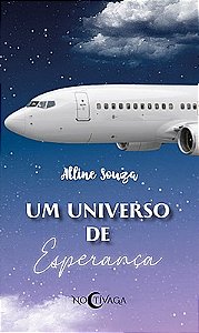 Um universo de esperança