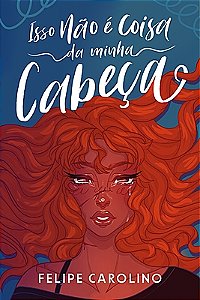Isso não é coisa da minha cabeça