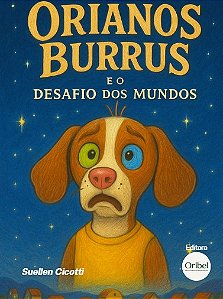 Orianos Burrus e o desafio dos mundos