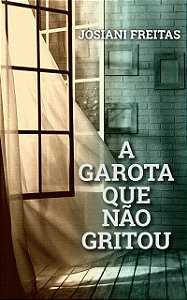A garota que não gritou
