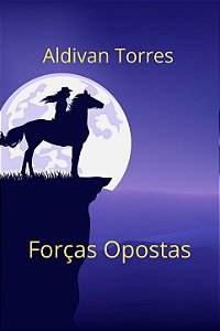 Forças Opostas