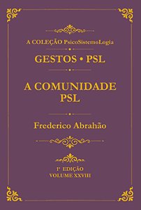 A Comunidade PSL