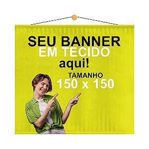 Banner em tecido 150 x 150