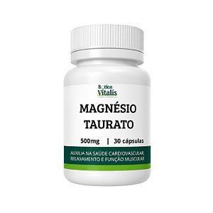 Magnésio Taurato 500mg