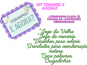 Kit Terminei e agora?
