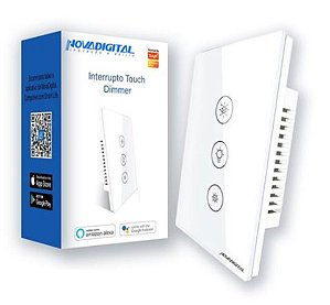 INTERRUPTOR TOUCH DIMMER WI-FI NOVA DIGITAL