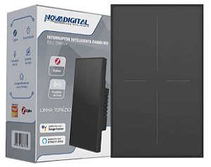 INTERRUPTOR INTELIGENTE ZIGBEE 4X2 FULL SWITCH LINHA TOPÁZIO  NOVA DIGITAL