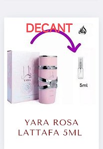 DECANT DO YARA ROSA 5 ML