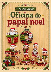 APOSTILA DIGITAL OFICINA DO PAPAI NOEL(ENVIO POR E-MAIL)