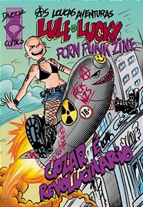 AS AVENTURAS DE LULE LUCKE - PORN PUNK ZINE [+18]