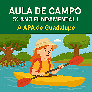 5º ANO - COLÉGIO EXIMIUS - AULA DE CAMPO: APA GUADALUPE
